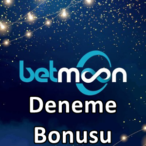 Betmoon deneme bonusu