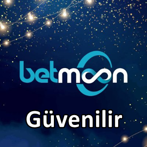 Betmoon güvenilir